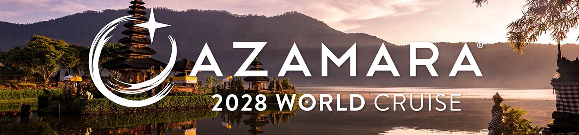Azamara Cruises - World Cruise